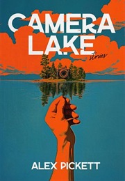 Camera Lake (Alex Pickett)