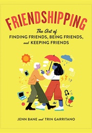 Friendshipping (Jenn Bane)