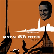 Natalino Otto - Son Belle