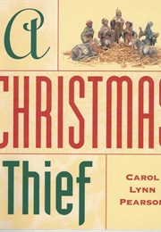 A Christmas Thief (Carol Lynn Pearson)