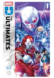 The Ultimates, Vol. 1: Fix the World (Deniz Camp)