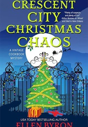 Crescent City Christmas Chaos (Ellen Byron)