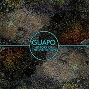 Guapo - Tremors From the Future