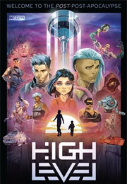High Level (Rob Sheridan; Barnaby Bagenda)