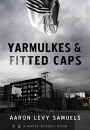 Yarmulkes & Fitted Caps (Aaron Levy Samuels)