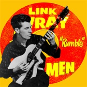 Rumble – Link Wray & His Ray Men