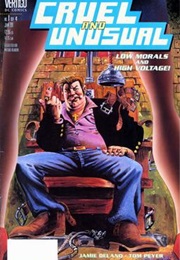 Cruel and Unusual (Jamie Delano, Tom Peyer)