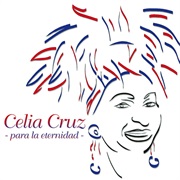 Celia Cruz - Para La Eternidad