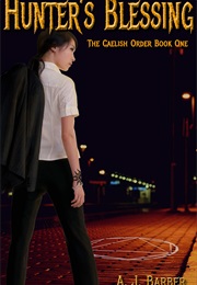 Hunter's Blessing (A.J. Barber)