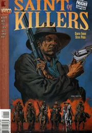 Preacher Special: Saint of Killers (Garth Ennis)