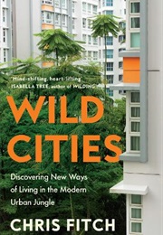 Wild Cities (Chris Fitch)