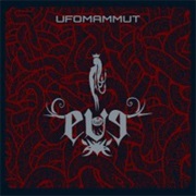 Eve - UFOmammut (2010)
