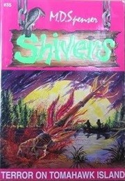 Terror on Tomahawk Island (Md Spencer)