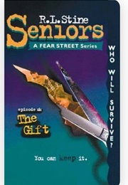 Fear Street Seniors - Episode Six: The Gift (R.L. Stine)