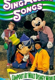 Disney Sing Along Songs: Campout at Walt Disney World (1994)