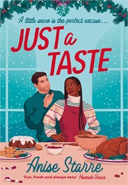 Just a Taste (Anise Starre)