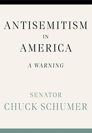Antisemitism in America: A Warning (Chuck Schumer)