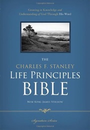 The Charles F. Stanley Life Principles Bible (Charles Stanley)