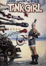 Tank Girl: The Movie Adaptation (Peter Milligan; Andie Pritchett)