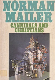 Cannibals and Christians (Norman Mailer)