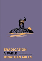 Eradication (Jonathan Miles)