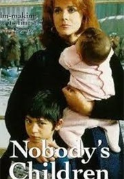 Nobody's Children (1994)