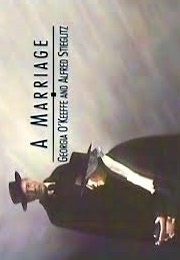 A Marriage: Georgia O'Keeffe and Alfred Stieglitz (1991)