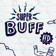 Super Buff HD