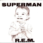 R.E.M. - I Am Superman