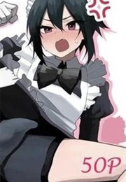 A Story About How a Straight Guy Like Me Gets Targeted by a Classmate and Turned Into a Woman (Enarizushi)