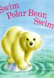 Swim, Polar Bear, Swim (Joan Stimson)