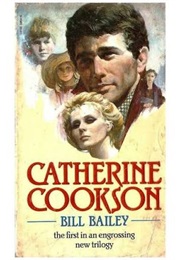 Bill Bailey (Catherine Cookson)