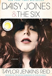 Daisy Jones and the Six (Reid, Taylor Jenkins)