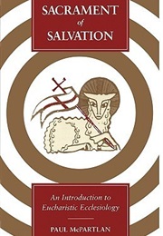 Sacrament of Salvation (Paul McPartlan)