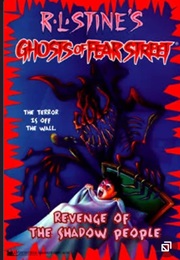 Ghosts of Fear Street - Revenge of the Shadow People (R.L. Stine)
