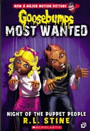 Goosebumps: Most Wanted - Night of the Puppet People (R.L. Stine)