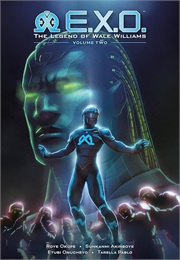 E.X.O.: The Legend of Wale Williams Volume 2 (Roye Okupe)