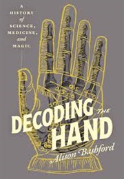 Decoding the Hand (Alison Bashford)