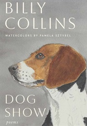 Dog Show (Billy Collins)