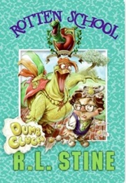 Rotten School - Dumb Clucks (R.L. Stine)