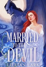 Married to the Devil (Lillian Lark)