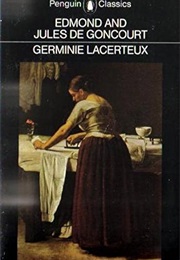 Germinie Lacerteux (Goncourt, Edmond and Jules De)