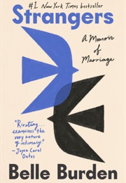 Strangers: A Memoir of Marriage (Belle Burden)