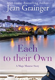 Each to Their Own (Mags Munroe #3) (Jean Grainger)