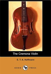 The Cremona Violin (E.T.A. Hoffmann)