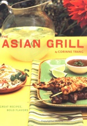 The Asian Grill (Corinne Trang)