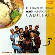 Fabulosos Cadillacs - El Ritmo Mundial