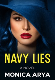 Navy Lies (Monica Arya)