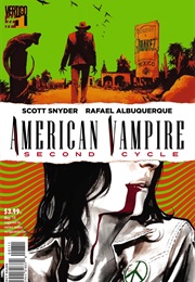 American Vampire: Second Cycle (Scott Snyder; Rafael Albuquerque)