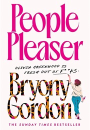 People Pleaser (Bryony Gordon)
